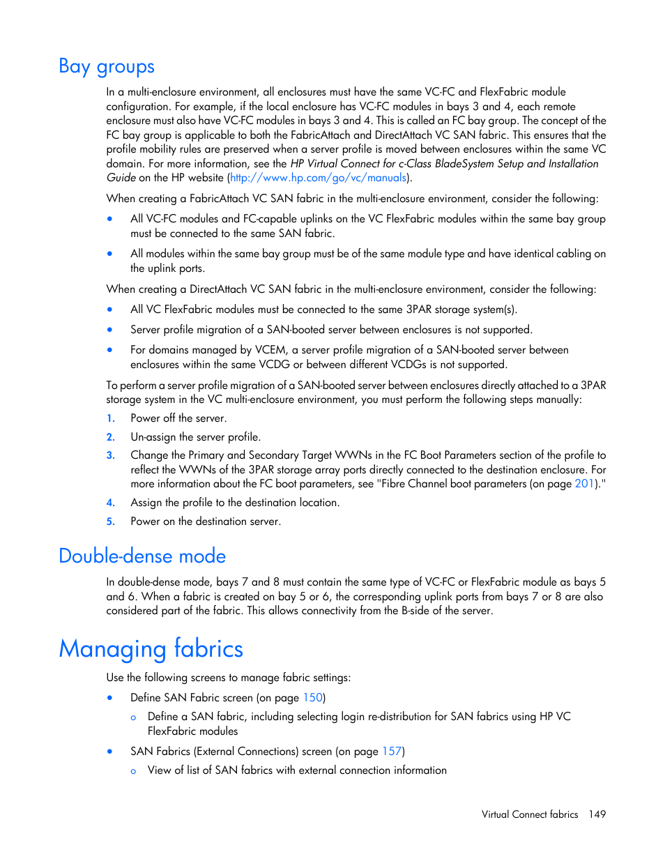 Bay groups, Double-dense mode, Managing fabrics | HP Virtual Connect 8Gb 20-port Fibre Channel Module for c-Class BladeSystem User Manual | Page 149 / 317