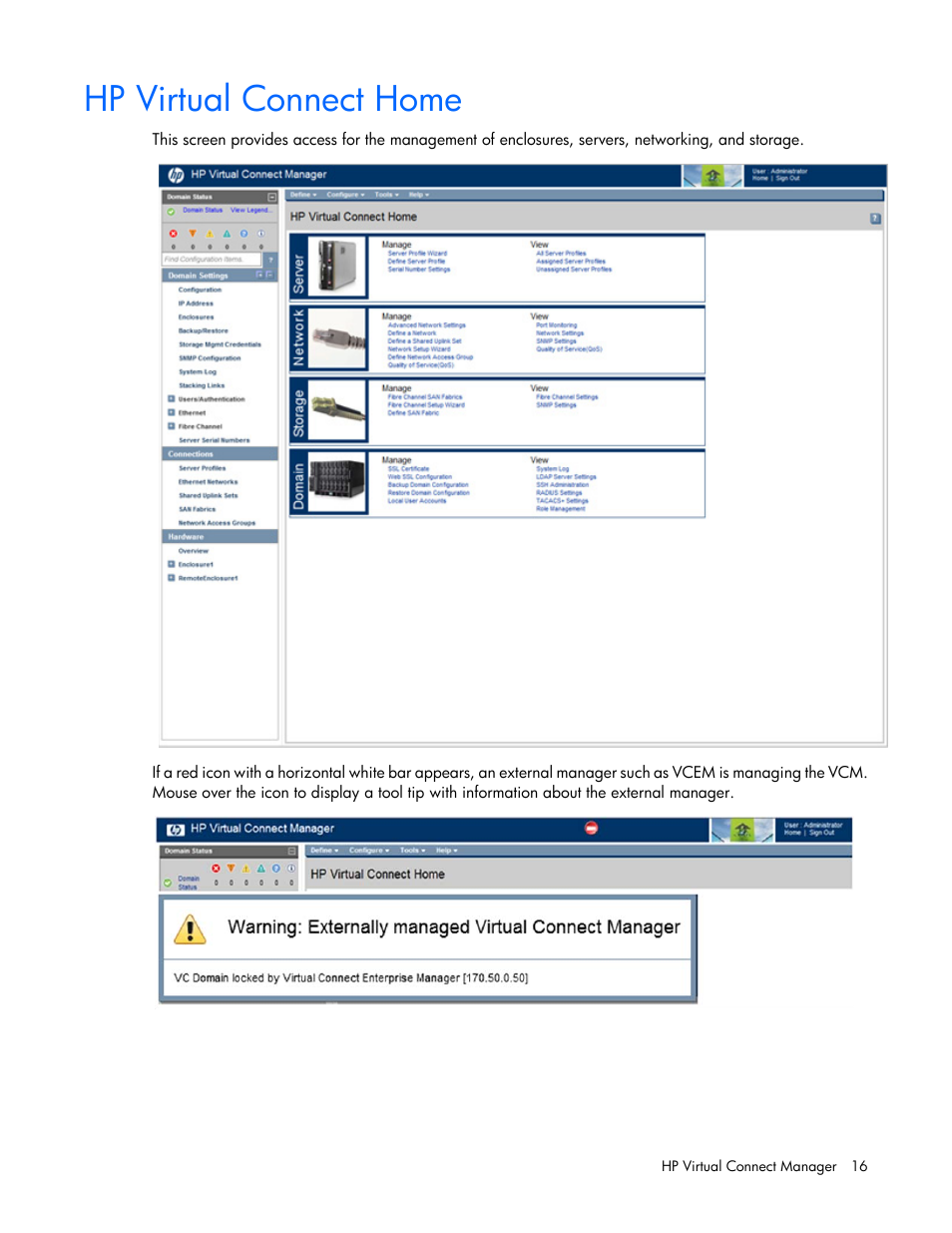 Hp virtual connect home | HP Virtual Connect 8Gb 20-port Fibre Channel Module for c-Class BladeSystem User Manual | Page 16 / 317