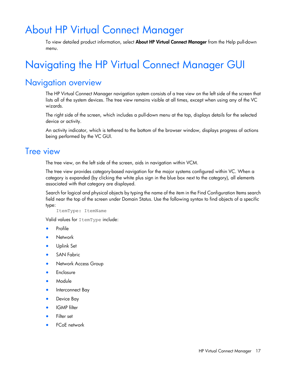 About hp virtual connect manager, Navigating the hp virtual connect manager gui, Navigation overview | Tree view | HP Virtual Connect 8Gb 20-port Fibre Channel Module for c-Class BladeSystem User Manual | Page 17 / 317