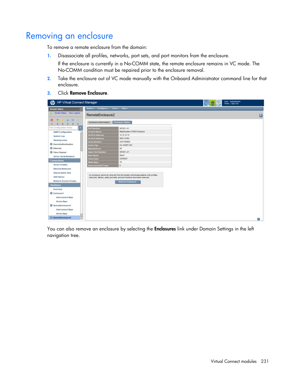 Removing an enclosure | HP Virtual Connect 8Gb 20-port Fibre Channel Module for c-Class BladeSystem User Manual | Page 231 / 317