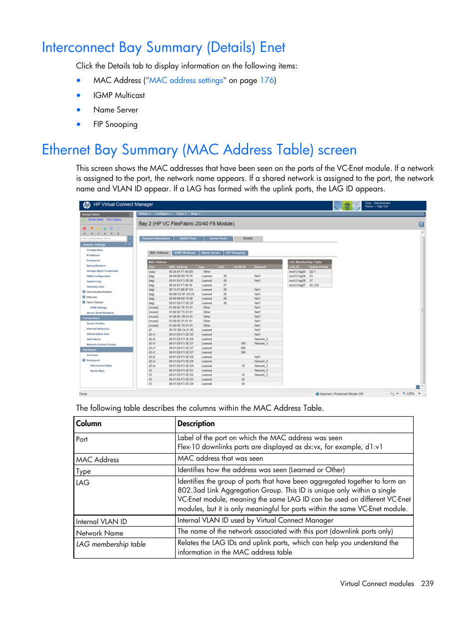 Interconnect bay summary (details) enet, Ethernet bay summary (mac address table) screen | HP Virtual Connect 8Gb 20-port Fibre Channel Module for c-Class BladeSystem User Manual | Page 239 / 317