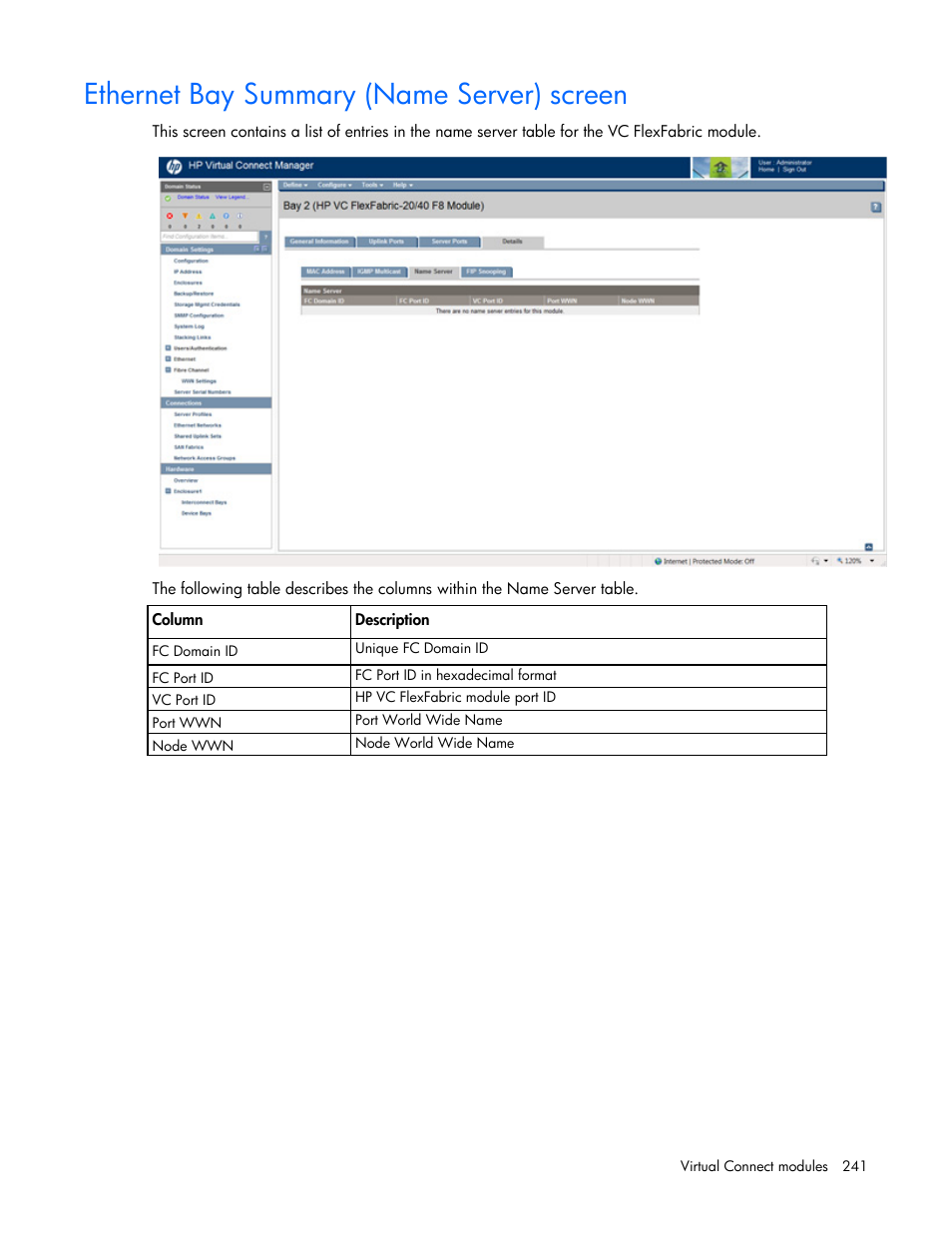 Ethernet bay summary (name server) screen | HP Virtual Connect 8Gb 20-port Fibre Channel Module for c-Class BladeSystem User Manual | Page 241 / 317