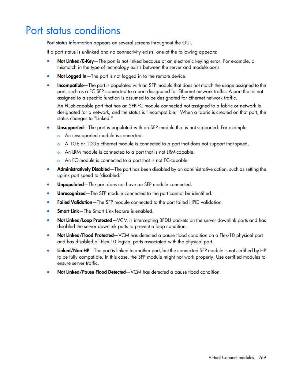 Port status conditions | HP Virtual Connect 8Gb 20-port Fibre Channel Module for c-Class BladeSystem User Manual | Page 269 / 317