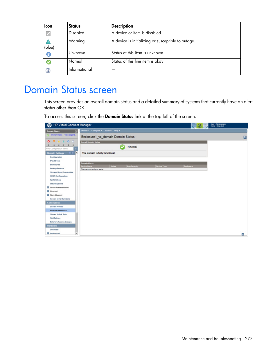 Domain status screen | HP Virtual Connect 8Gb 20-port Fibre Channel Module for c-Class BladeSystem User Manual | Page 277 / 317