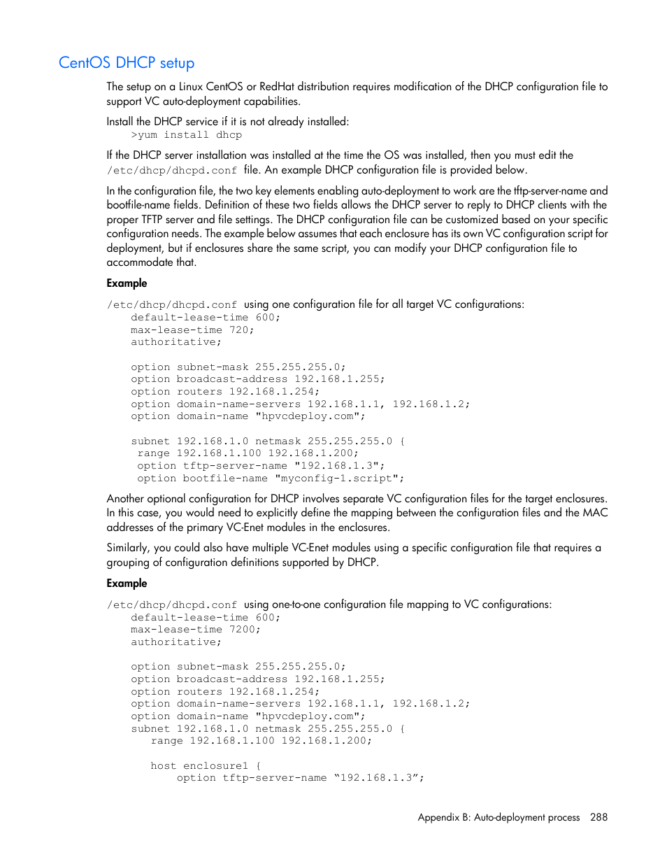 Centos dhcp setup | HP Virtual Connect 8Gb 20-port Fibre Channel Module for c-Class BladeSystem User Manual | Page 288 / 317