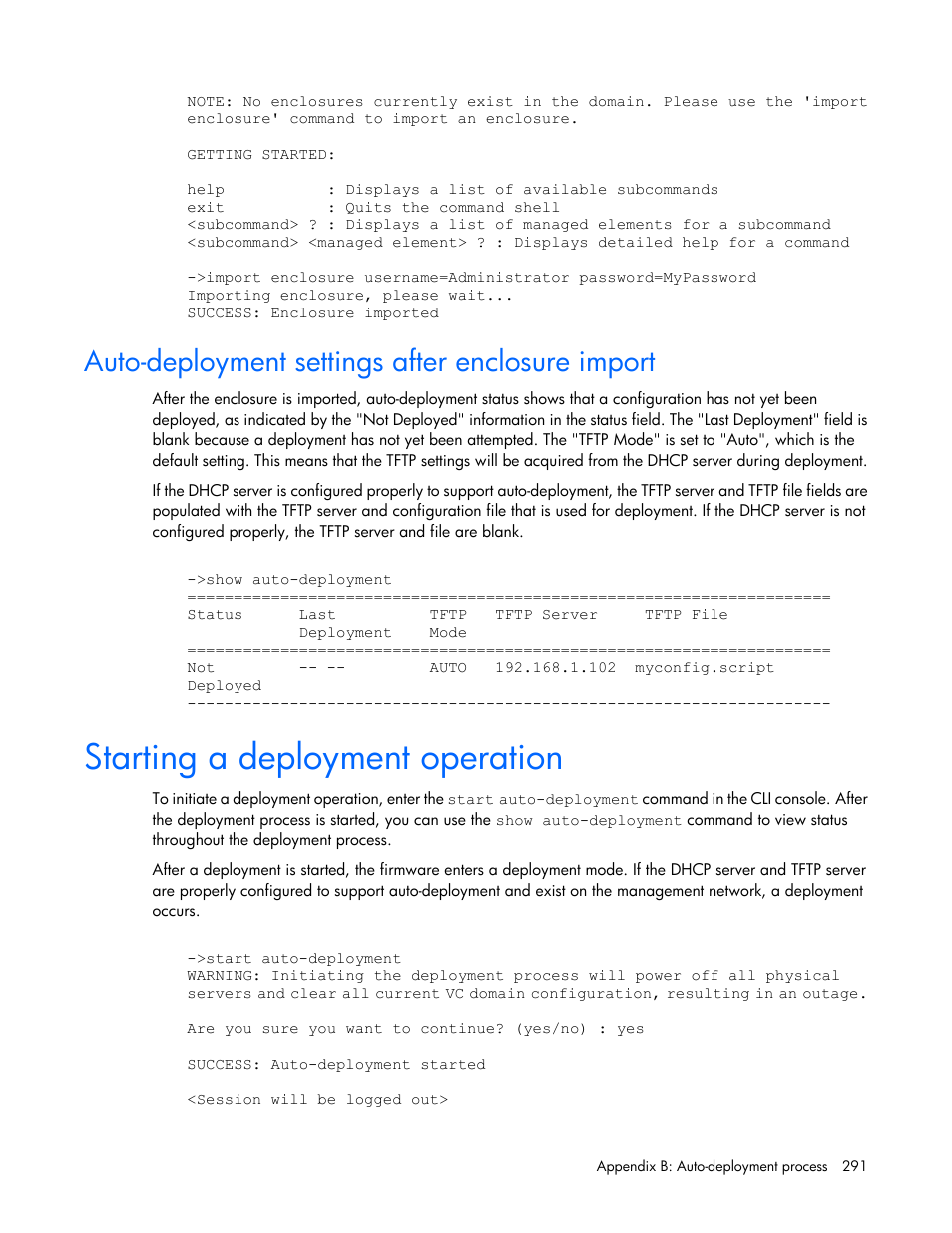 Auto-deployment settings after enclosure import, Starting a deployment operation | HP Virtual Connect 8Gb 20-port Fibre Channel Module for c-Class BladeSystem User Manual | Page 291 / 317