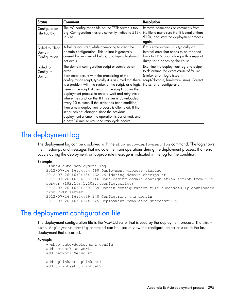 The deployment log, The deployment configuration file | HP Virtual Connect 8Gb 20-port Fibre Channel Module for c-Class BladeSystem User Manual | Page 295 / 317