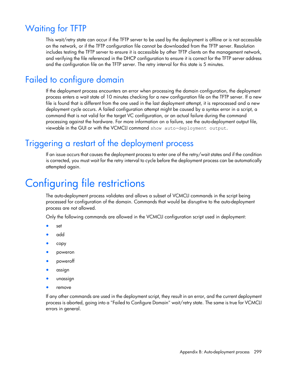 Waiting for tftp, Failed to configure domain, Triggering a restart of the deployment process | Configuring file restrictions | HP Virtual Connect 8Gb 20-port Fibre Channel Module for c-Class BladeSystem User Manual | Page 299 / 317