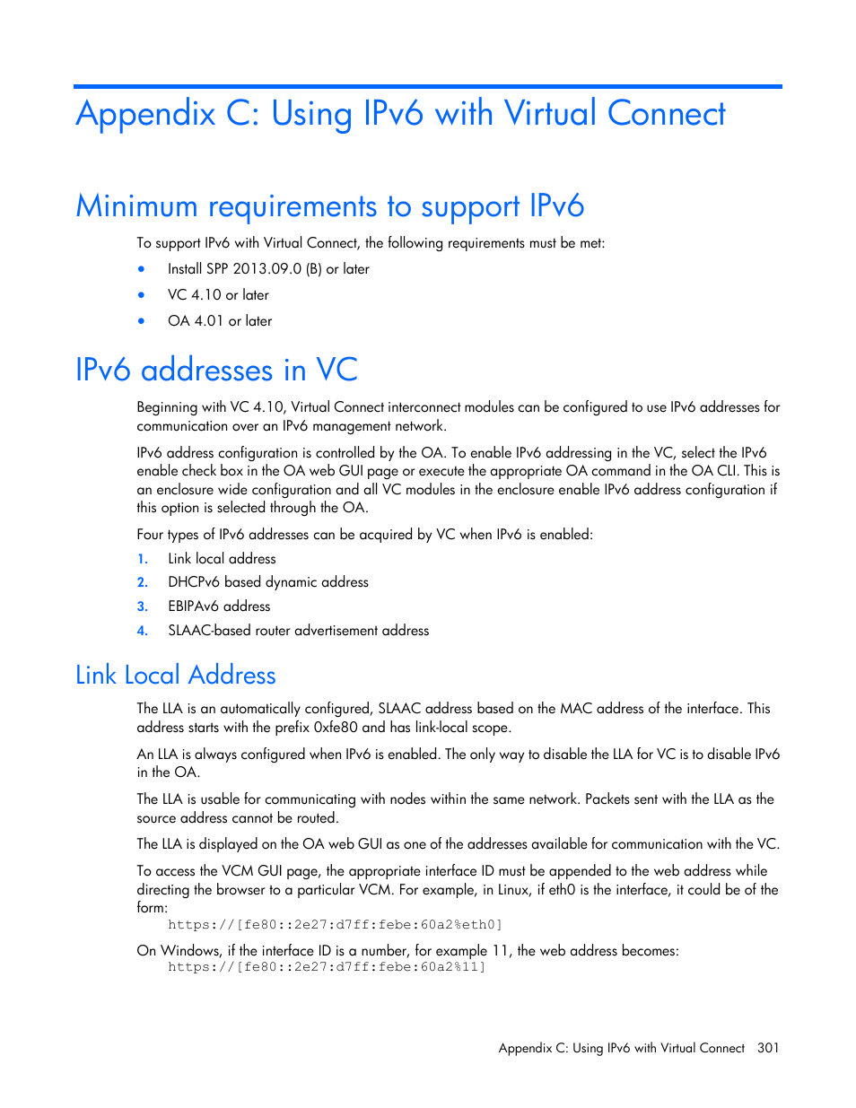 Appendix c: using ipv6 with virtual connect, Minimum requirements to support ipv6, Ipv6 addresses in vc | Link local address | HP Virtual Connect 8Gb 20-port Fibre Channel Module for c-Class BladeSystem User Manual | Page 301 / 317