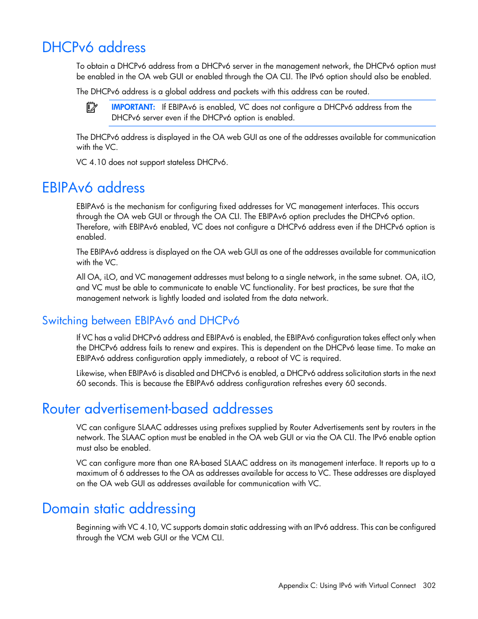 Dhcpv6 address, Ebipav6 address, Switching between ebipav6 and dhcpv6 | Router advertisement-based addresses, Domain static addressing | HP Virtual Connect 8Gb 20-port Fibre Channel Module for c-Class BladeSystem User Manual | Page 302 / 317