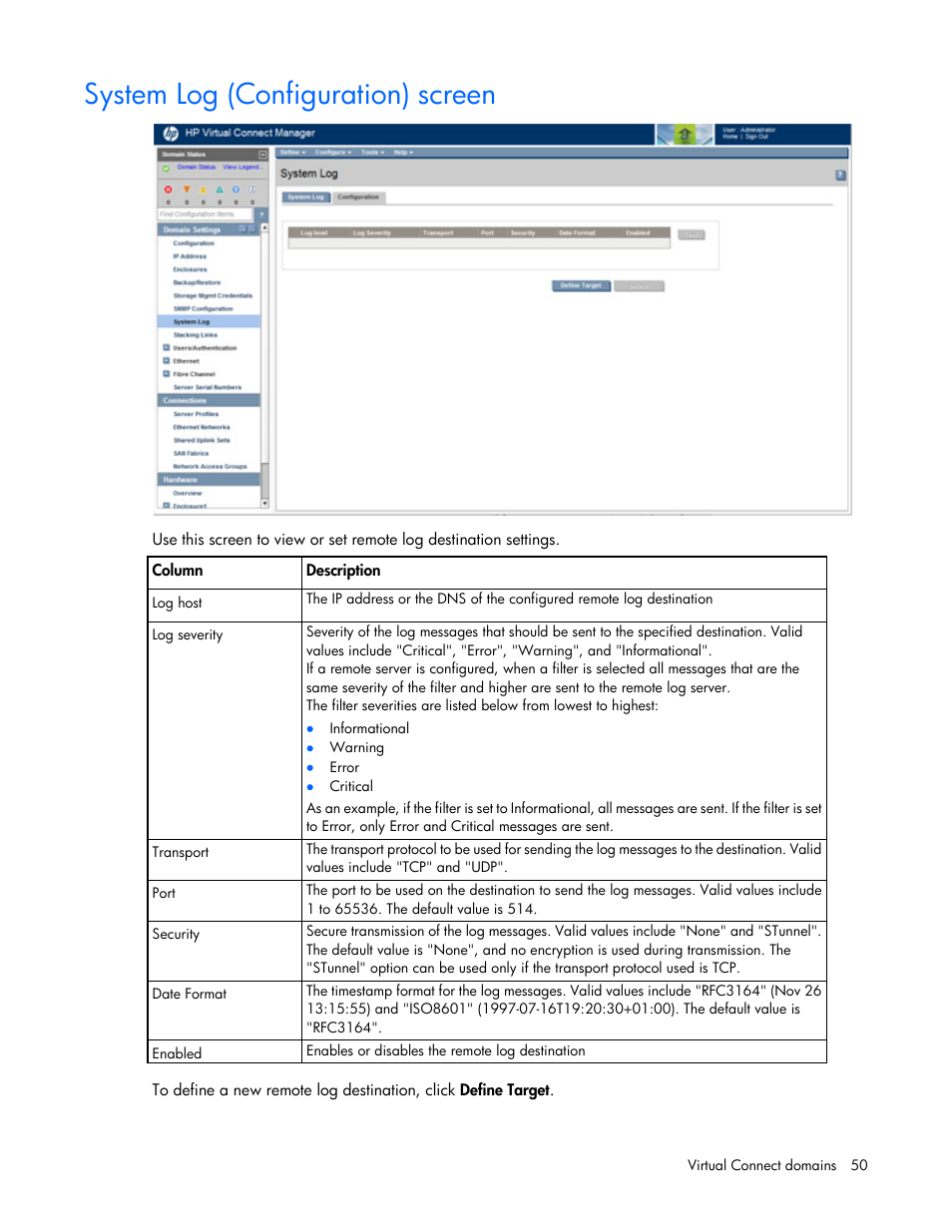 System log (configuration) screen | HP Virtual Connect 8Gb 20-port Fibre Channel Module for c-Class BladeSystem User Manual | Page 50 / 317