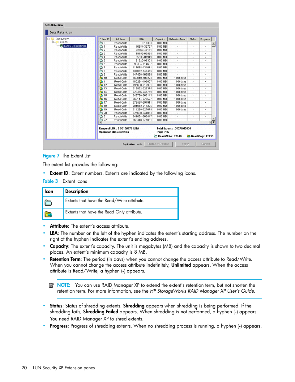 Figure 7 the extent list, Table 3 extent icons, 7 the extent list | 3 extent icons | HP StorageWorks XP Remote Web Console Software User Manual | Page 20 / 34