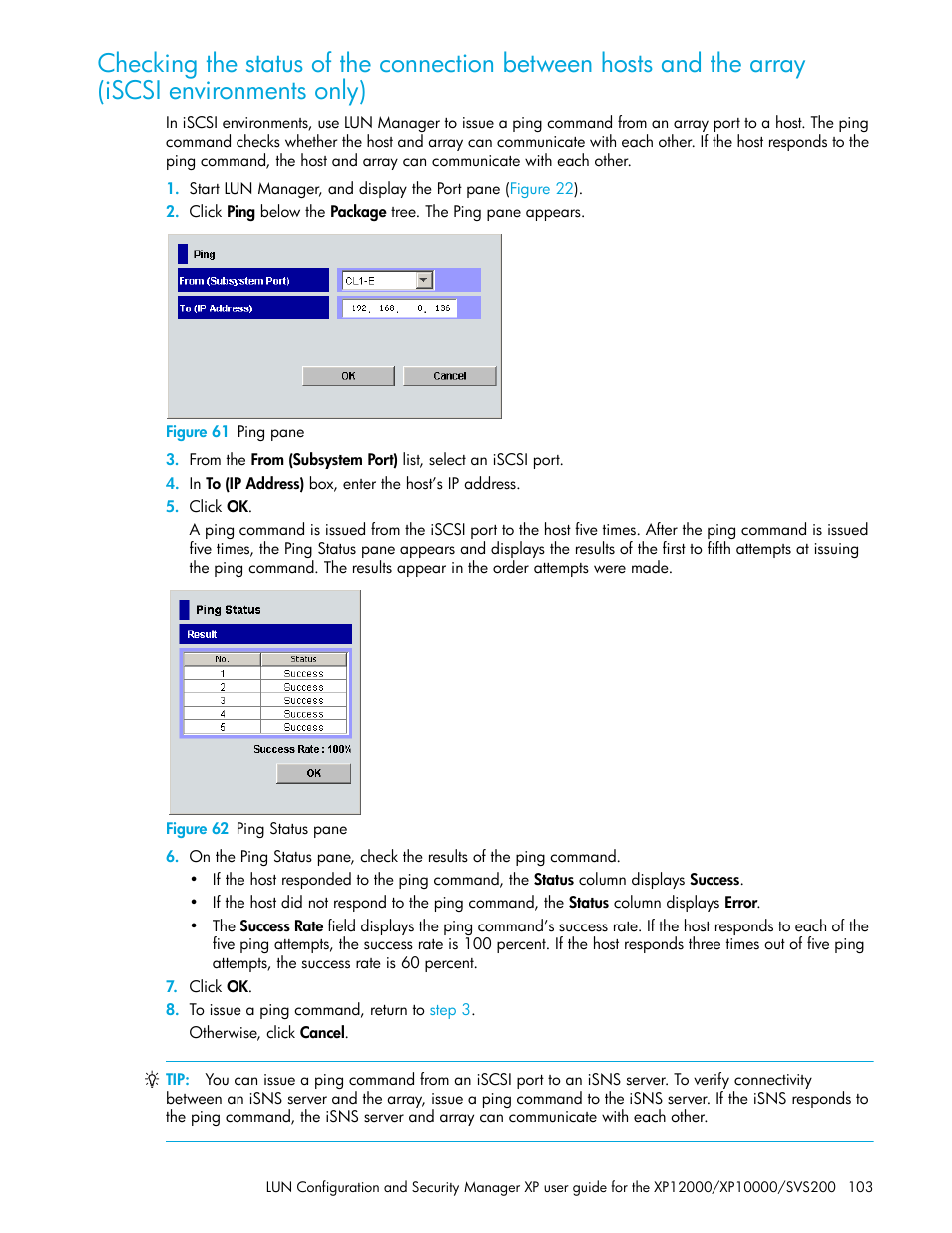 Figure 61 ping pane, Figure 62 ping status pane, 61 ping pane | 62 ping status pane, Checking the | HP StorageWorks XP Remote Web Console Software User Manual | Page 103 / 198