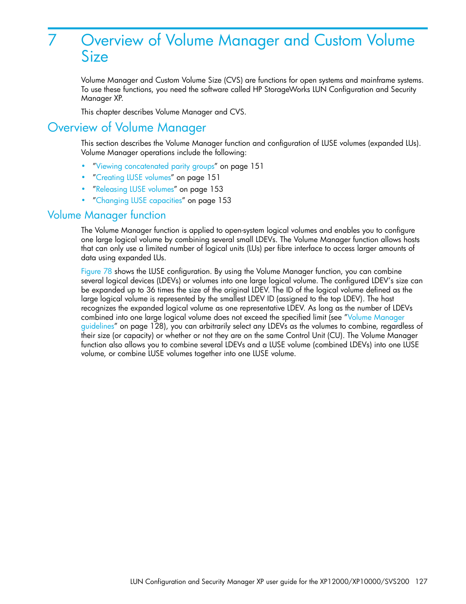 Overview of volume manager, Volume manager function, Overview of volume manager and custom volume | Size, Overview of volume manager and custom volume size, 7overview of volume manager and custom volume size | HP StorageWorks XP Remote Web Console Software User Manual | Page 127 / 198