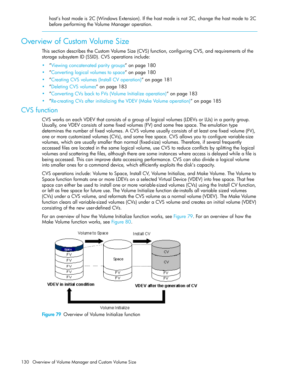 Overview of custom volume size, Cvs function, Figure 79 overview of volume initialize function | 79 overview of volume initialize function | HP StorageWorks XP Remote Web Console Software User Manual | Page 130 / 198