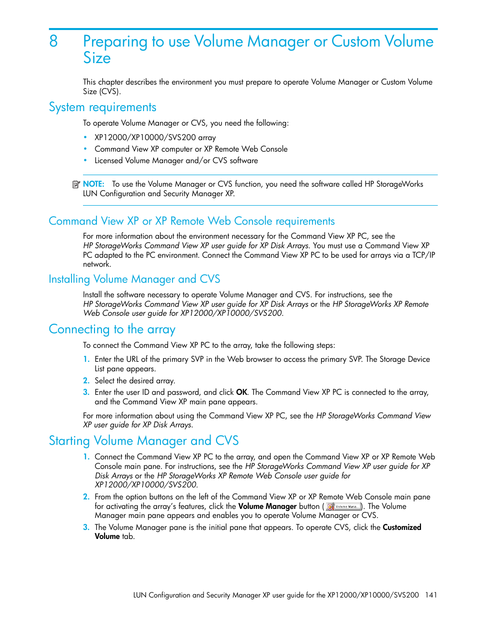 System requirements, Installing volume manager and cvs, Connecting to the array | Starting volume manager and cvs | HP StorageWorks XP Remote Web Console Software User Manual | Page 141 / 198