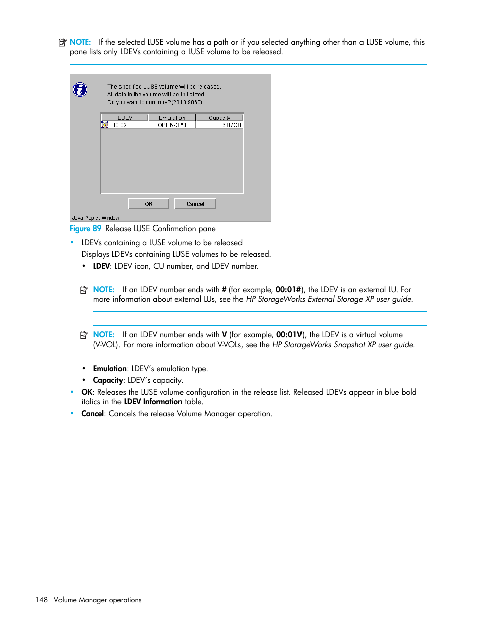 Figure 89 release luse confirmation pane, 89 release luse confirmation pane, Figure 89 | HP StorageWorks XP Remote Web Console Software User Manual | Page 148 / 198