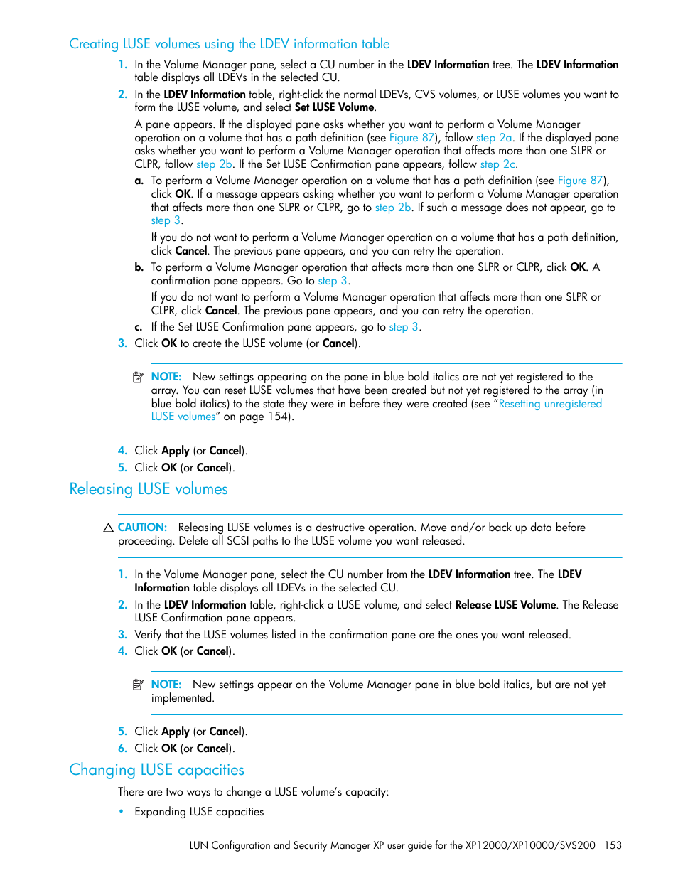 Releasing luse volumes, Changing luse capacities | HP StorageWorks XP Remote Web Console Software User Manual | Page 153 / 198
