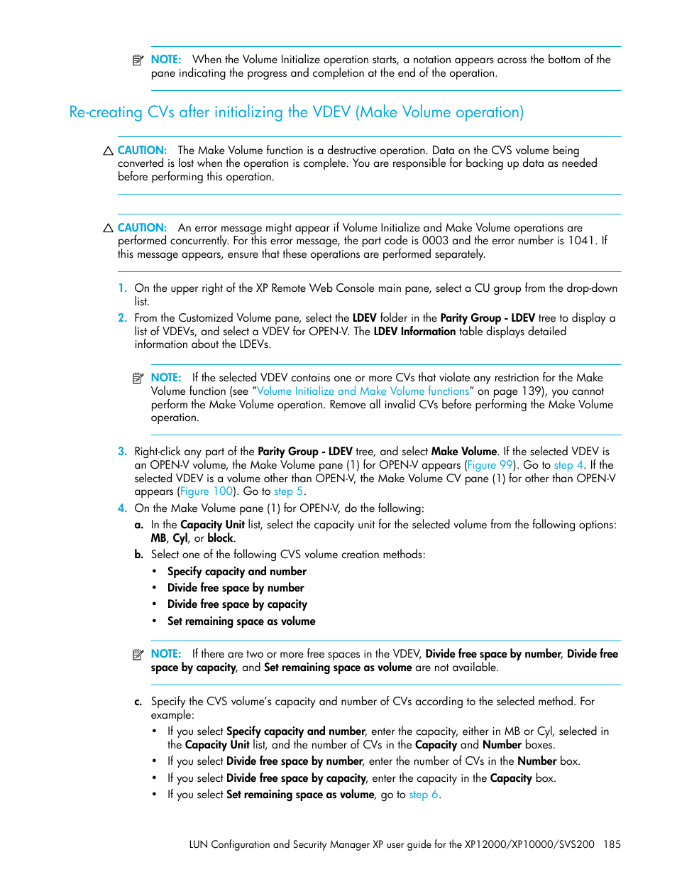 Re-creating cvs after, Initializing the vdev (make volume operation) | HP StorageWorks XP Remote Web Console Software User Manual | Page 185 / 198