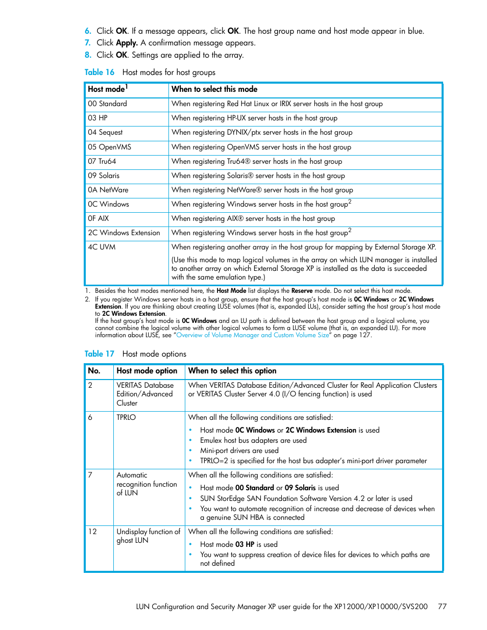 Table 16 host modes for host groups, Table 17 host mode options, 16 host modes for host groups | 17 host mode options, Table 16, Table 17 | HP StorageWorks XP Remote Web Console Software User Manual | Page 77 / 198