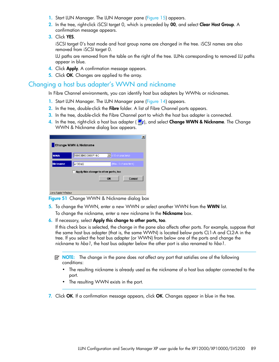 Changing a host bus adapter’s wwn and nickname, Figure 51 change wwn & nickname dialog box, 51 change wwn & nickname dialog box | HP StorageWorks XP Remote Web Console Software User Manual | Page 89 / 198