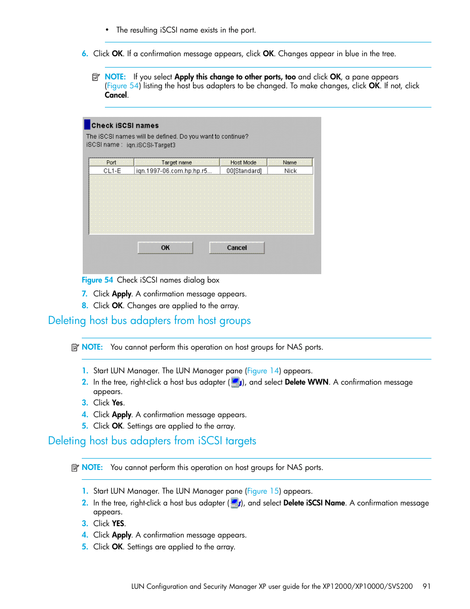 Figure 54 check iscsi names dialog box, Deleting host bus adapters from host groups, Deleting host bus adapters from iscsi targets | 54 check iscsi names dialog box | HP StorageWorks XP Remote Web Console Software User Manual | Page 91 / 198