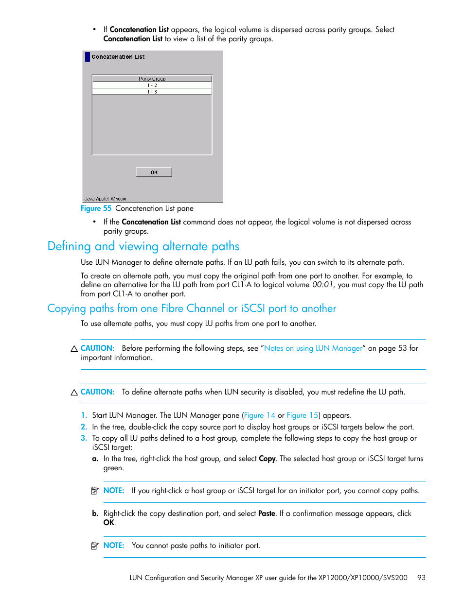 Figure 55 concatenation list pane, Defining and viewing alternate paths, 55 concatenation list pane | Copying paths from one fibre, Channel or iscsi port to another | HP StorageWorks XP Remote Web Console Software User Manual | Page 93 / 198