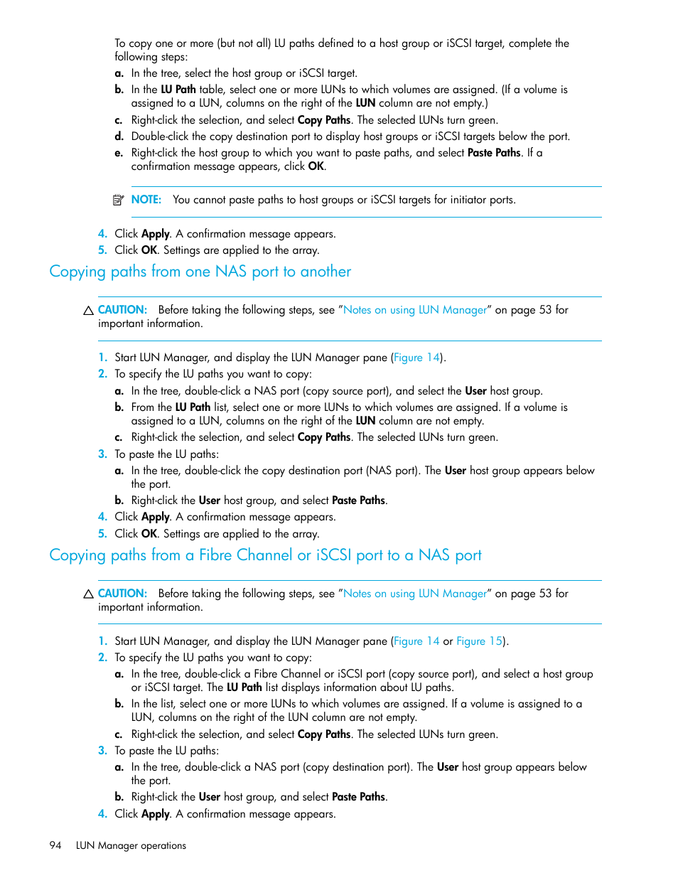 Copying paths from one nas port to another | HP StorageWorks XP Remote Web Console Software User Manual | Page 94 / 198