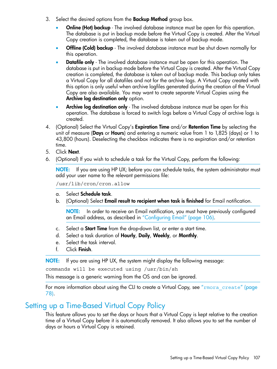 Setting up a time-based virtual copy policy | HP 3PAR Application Software Suite for Oracle User Manual | Page 107 / 223