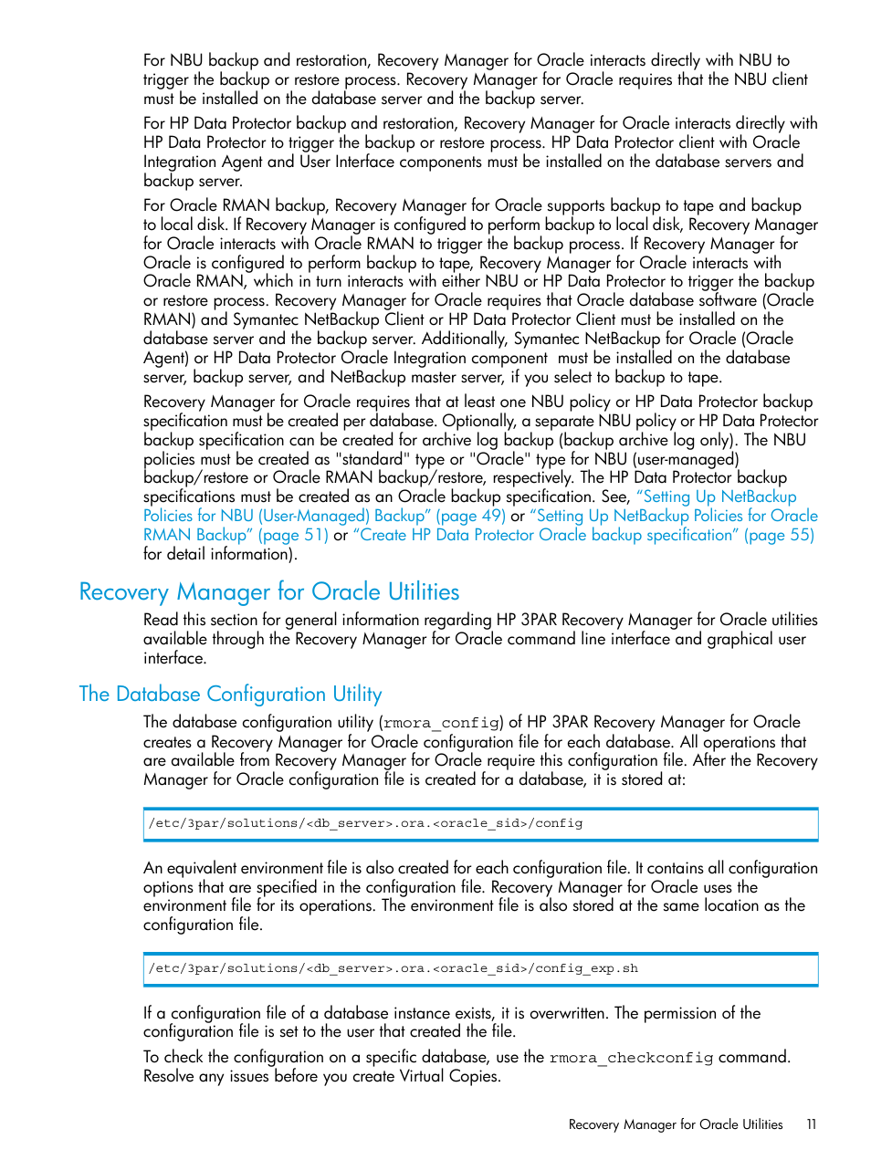 Recovery manager for oracle utilities, The database configuration utility | HP 3PAR Application Software Suite for Oracle User Manual | Page 11 / 223