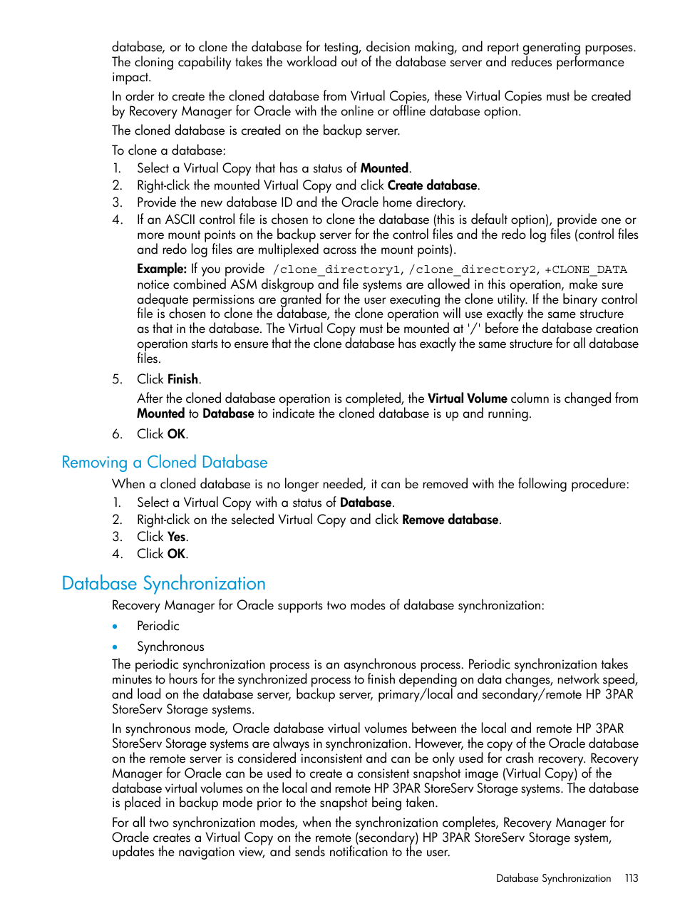 Removing a cloned database, Database synchronization | HP 3PAR Application Software Suite for Oracle User Manual | Page 113 / 223