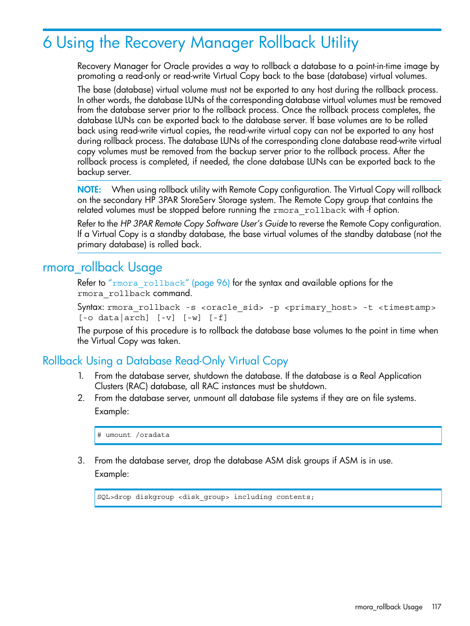 6 using the recovery manager rollback utility, Rmora_rollback usage, Rollback using a database read-only virtual copy | HP 3PAR Application Software Suite for Oracle User Manual | Page 117 / 223