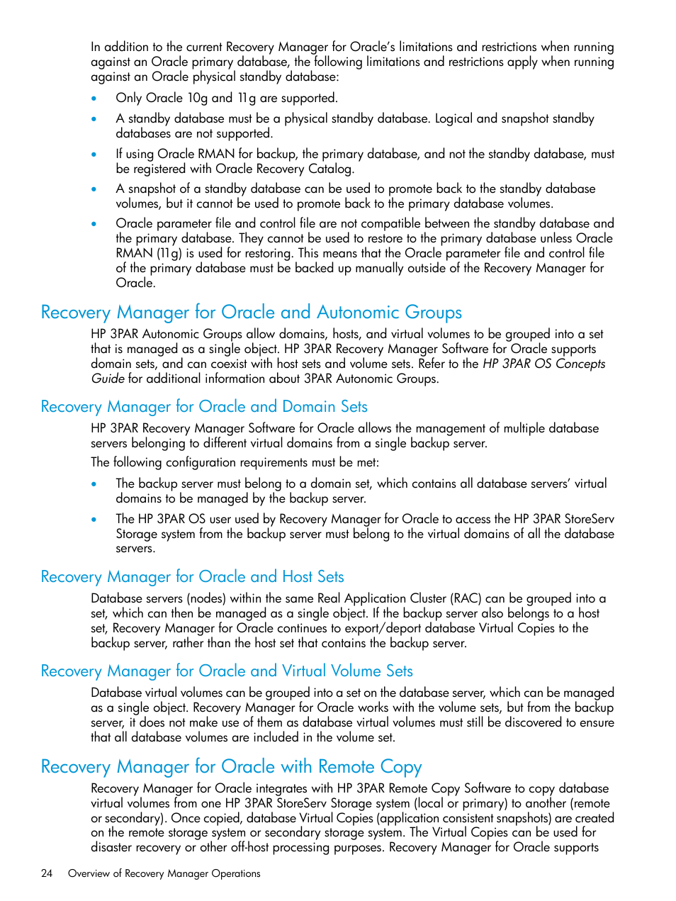 Recovery manager for oracle and autonomic groups, Recovery manager for oracle and domain sets, Recovery manager for oracle and host sets | Recovery manager for oracle with remote copy | HP 3PAR Application Software Suite for Oracle User Manual | Page 24 / 223