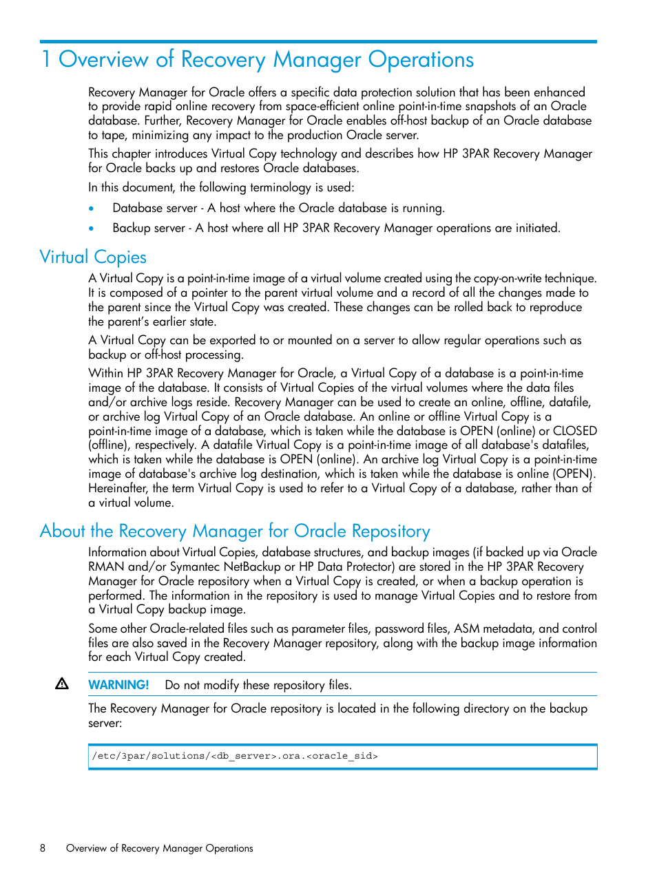 1 overview of recovery manager operations, Virtual copies, About the recovery manager for oracle repository | HP 3PAR Application Software Suite for Oracle User Manual | Page 8 / 223