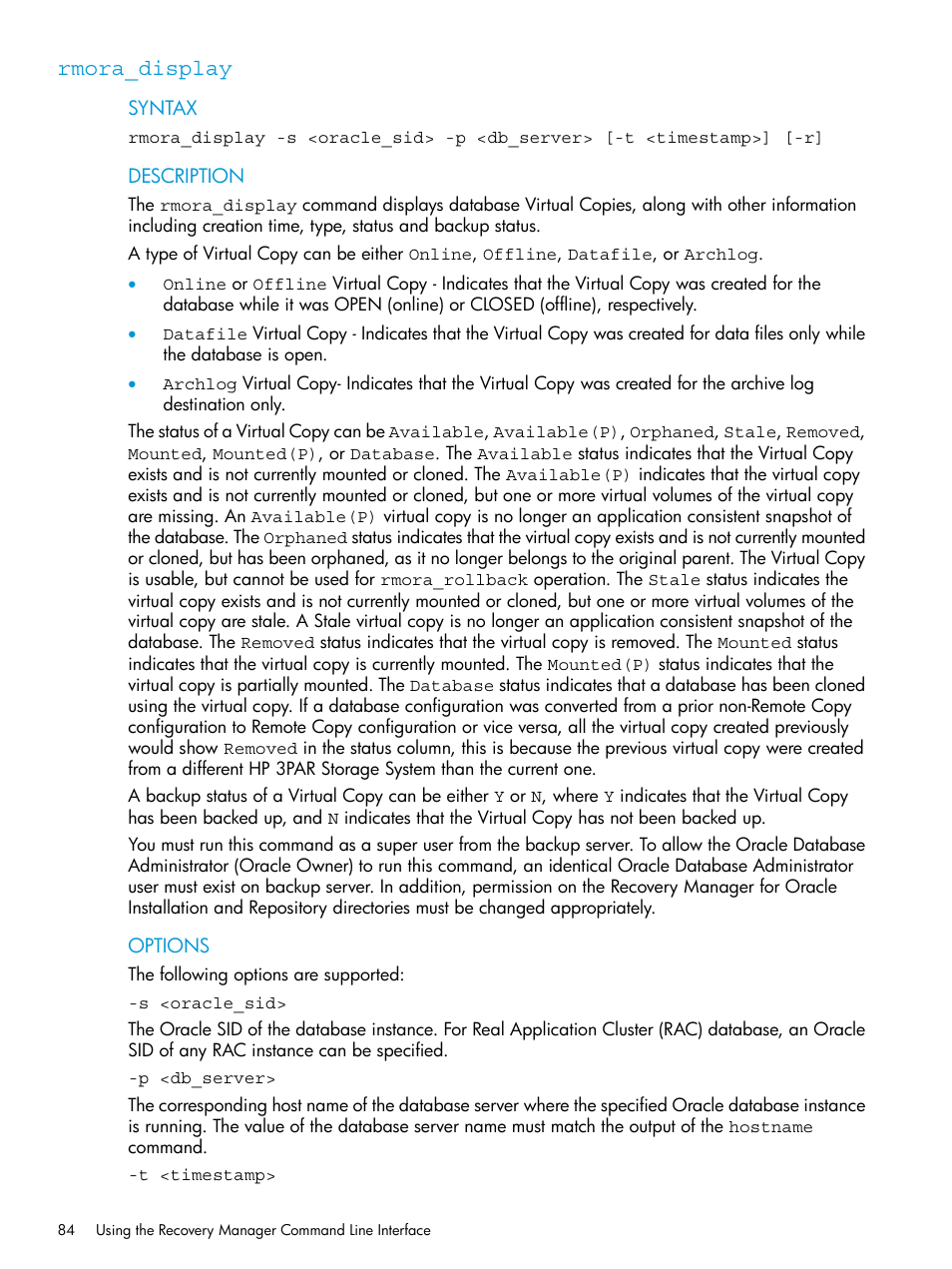 Rmora_display | HP 3PAR Application Software Suite for Oracle User Manual | Page 84 / 223