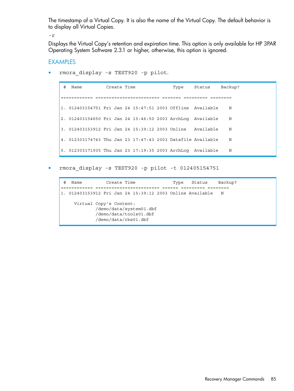 Examples | HP 3PAR Application Software Suite for Oracle User Manual | Page 85 / 223