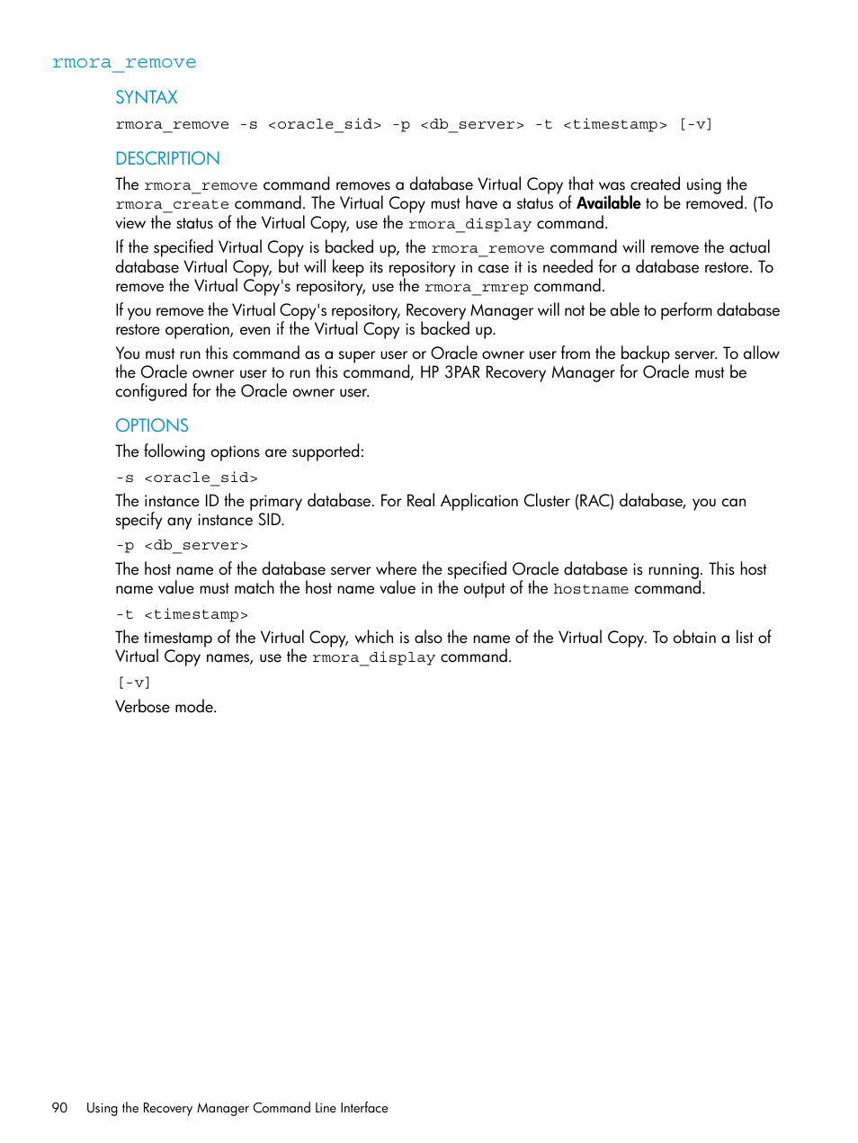 Rmora_remove | HP 3PAR Application Software Suite for Oracle User Manual | Page 90 / 223