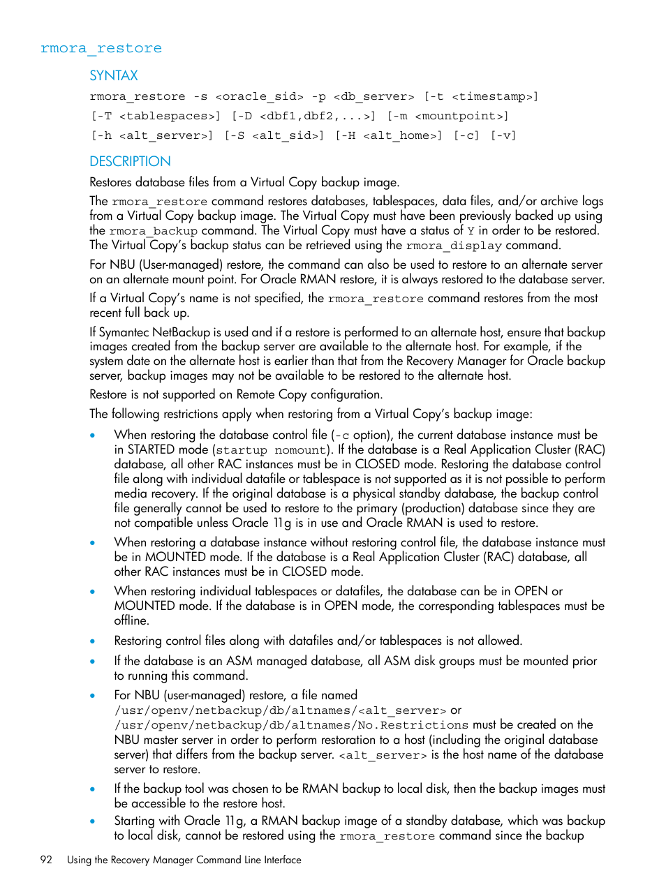 Rmora_restore | HP 3PAR Application Software Suite for Oracle User Manual | Page 92 / 223