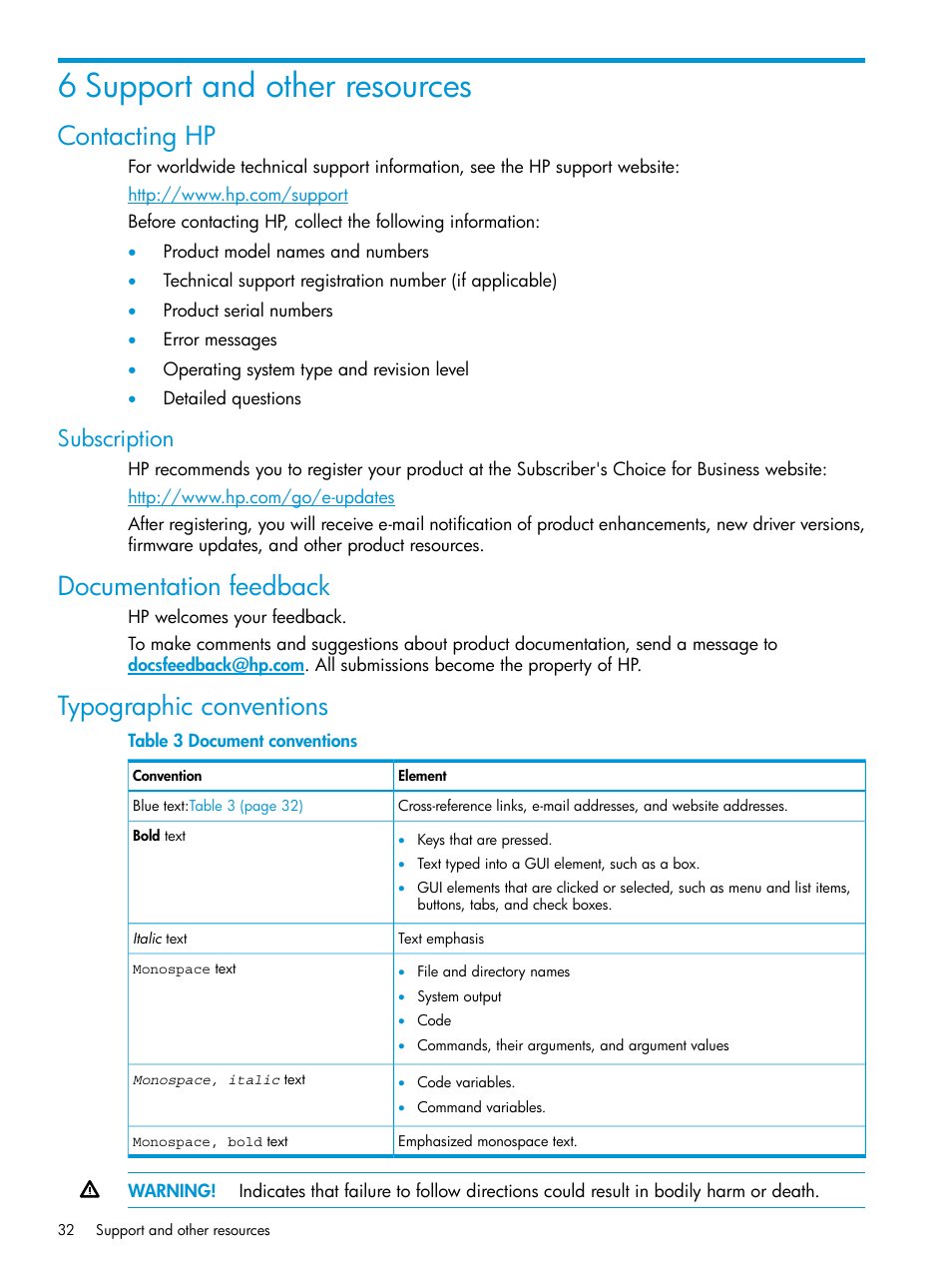 6 support and other resources, Contacting hp, Subscription | Documentation feedback, Typographic conventions | HP 3PAR Host Explorer Software User Manual | Page 32 / 34