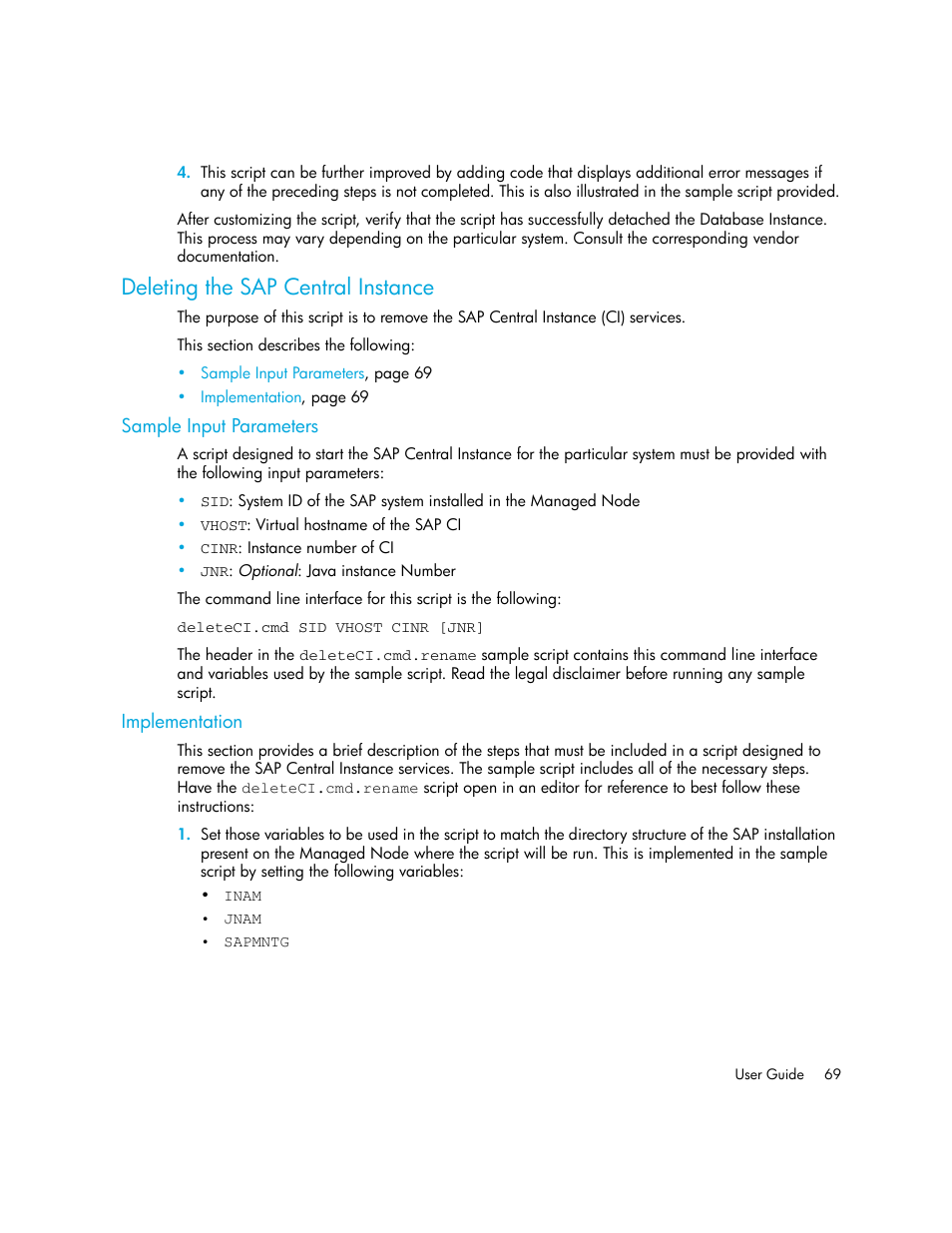 Deleting the sap central instance, Sample input parameters, Implementation | HP Storage Essentials Standard Edition SRM Software User Manual | Page 83 / 90