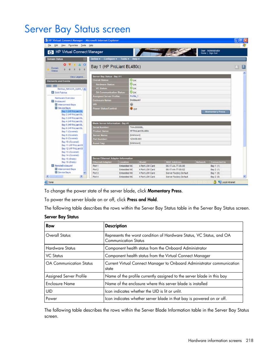 Server bay status screen, Changes to ethernet network | HP Virtual Connect 1.10Gb-F Ethernet Module for c-Class BladeSystem User Manual | Page 218 / 242