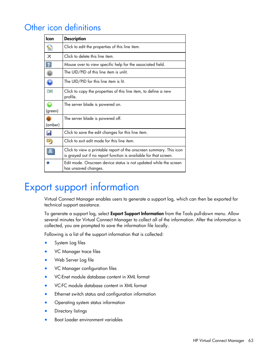 Other icon definitions, Export support information, Support log | HP Virtual Connect 1.10Gb-F Ethernet Module for c-Class BladeSystem User Manual | Page 63 / 242