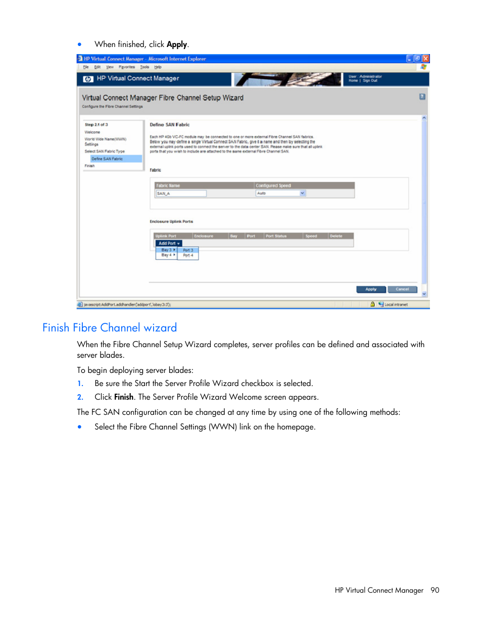 Finish fibre channel wizard | HP Virtual Connect 1.10Gb-F Ethernet Module for c-Class BladeSystem User Manual | Page 90 / 242