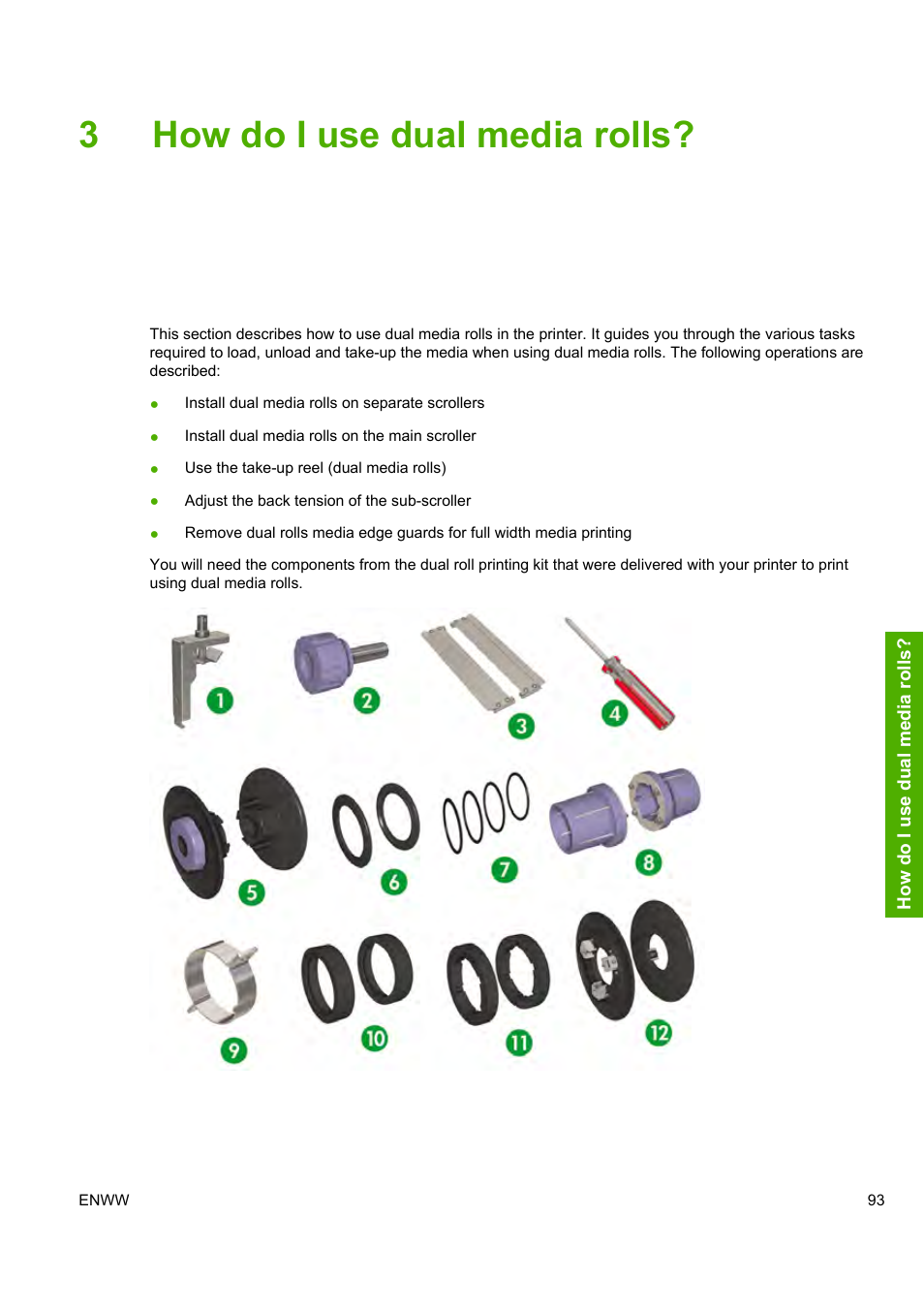 3how do i use dual media rolls | HP Designjet 10000s Printer series User Manual | Page 103 / 330