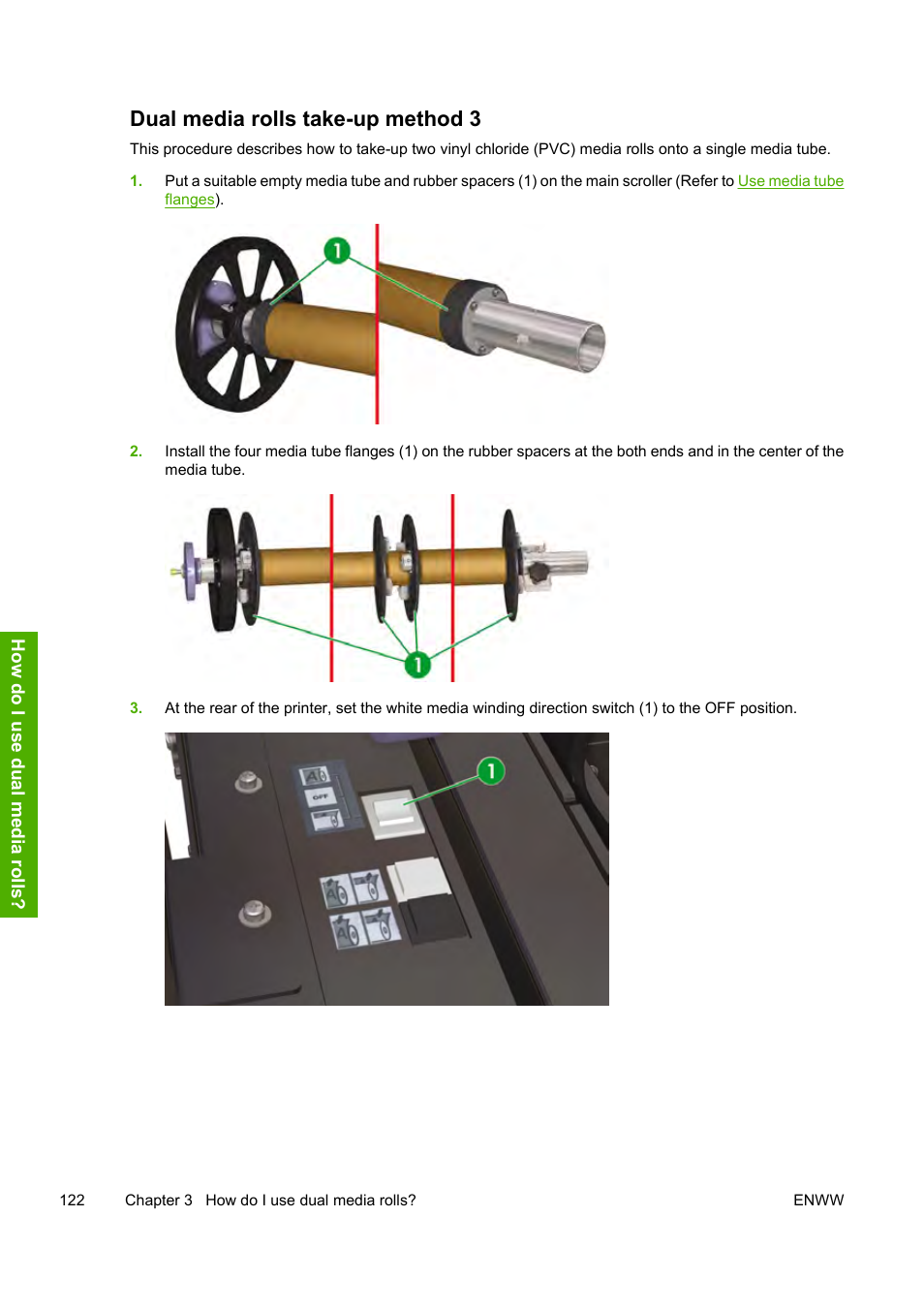 Dual media rolls take-up method 3 | HP Designjet 10000s Printer series User Manual | Page 132 / 330