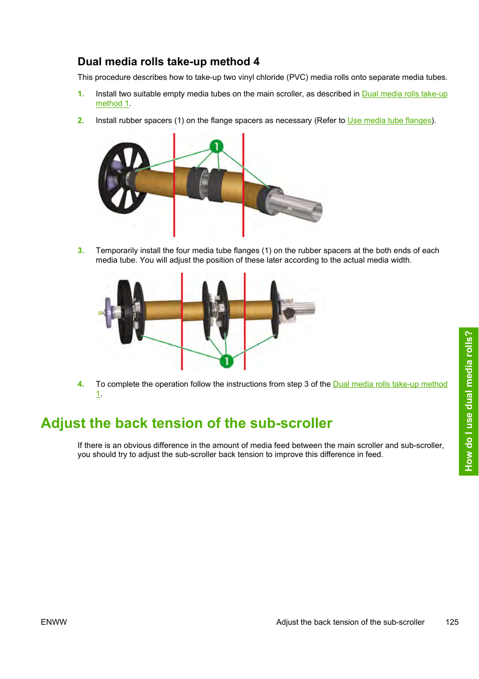 Adjust the back tension of the sub-scroller, Dual media rolls take-up method 4 | HP Designjet 10000s Printer series User Manual | Page 135 / 330
