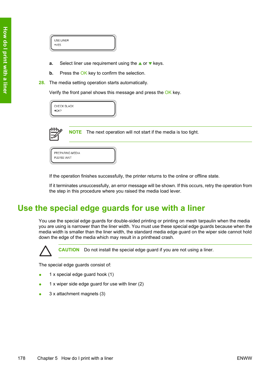 Use the special edge guards for use with a liner | HP Designjet 10000s Printer series User Manual | Page 188 / 330