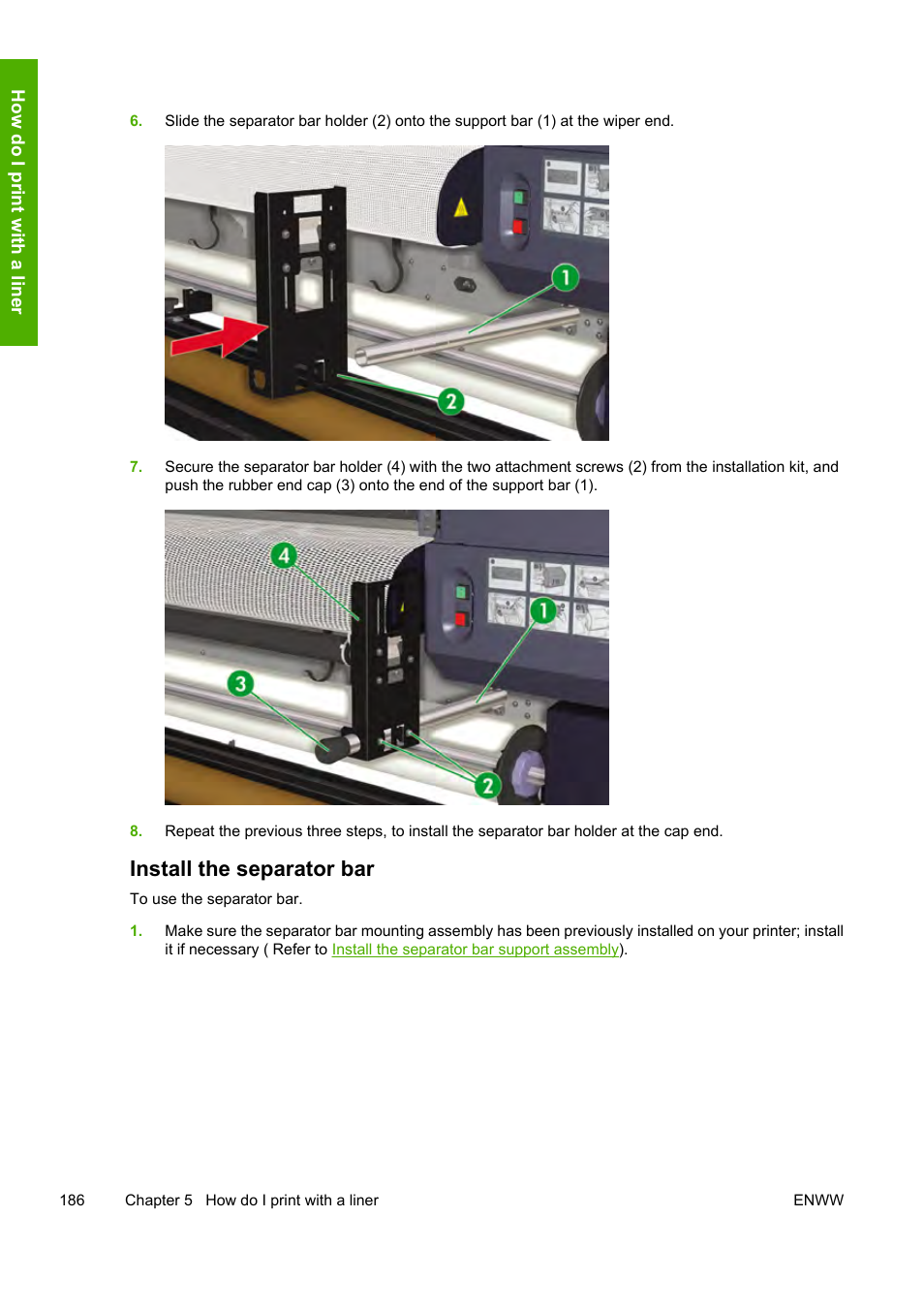 Install the separator bar | HP Designjet 10000s Printer series User Manual | Page 196 / 330