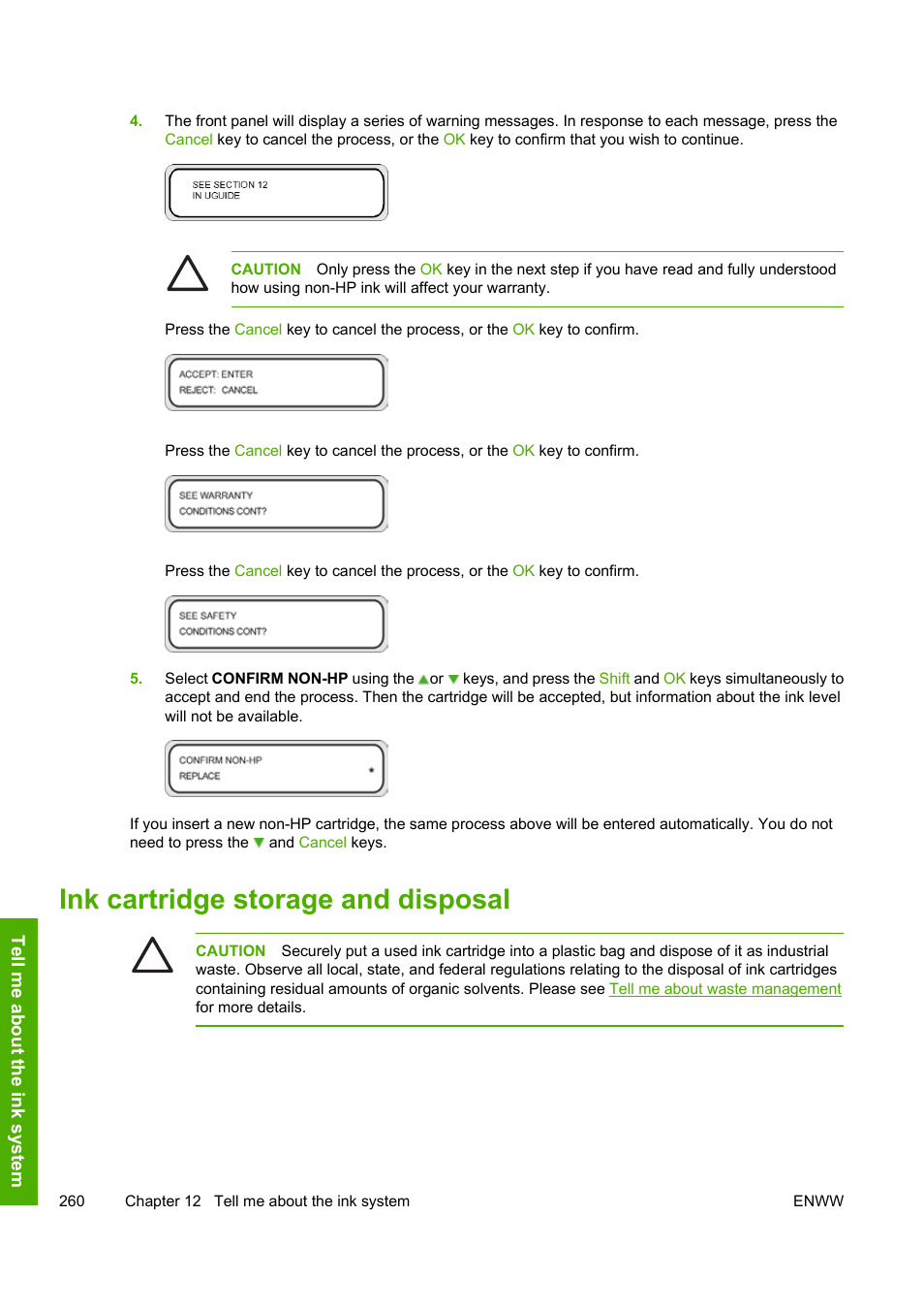 Ink cartridge storage and disposal, Tell me about the ink syst em | HP Designjet 10000s Printer series User Manual | Page 270 / 330