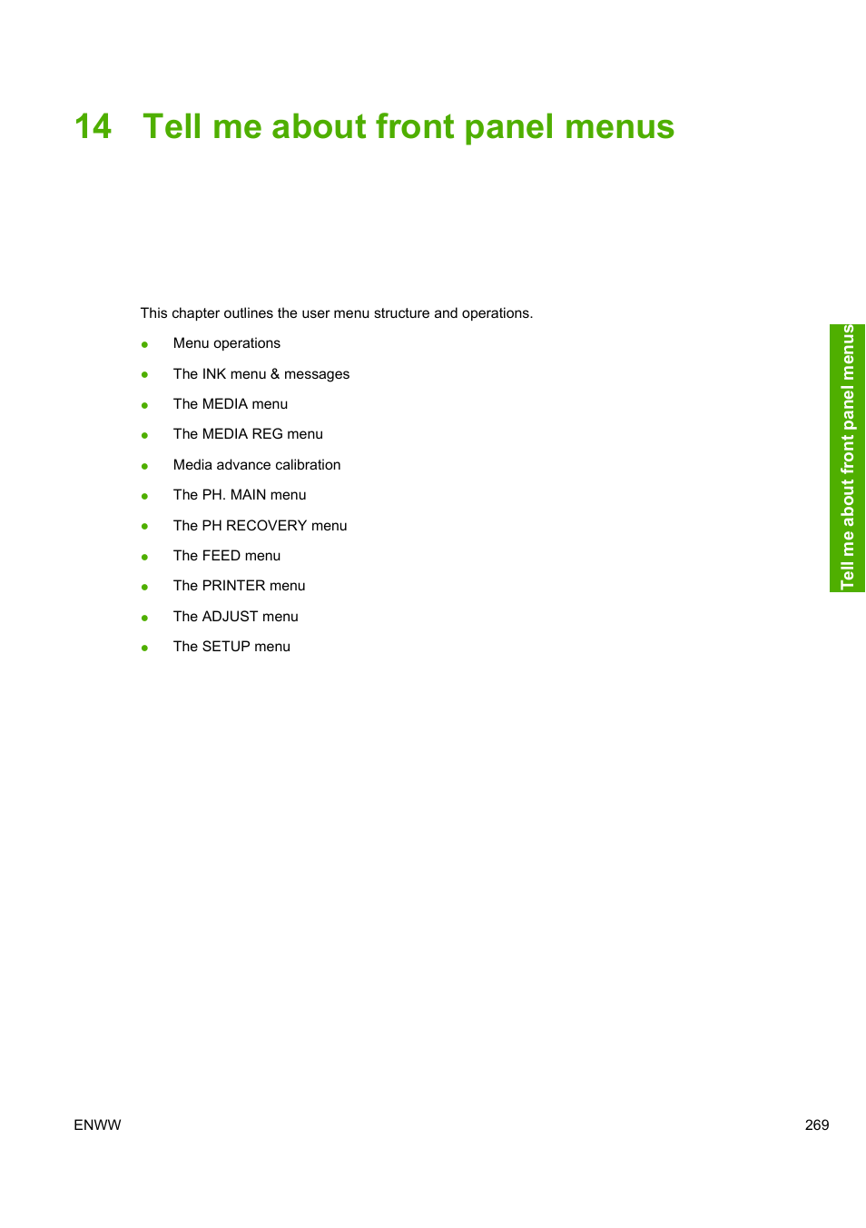 14 tell me about front panel menus | HP Designjet 10000s Printer series User Manual | Page 279 / 330